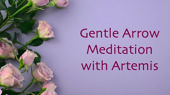 Gentle Arrow Meditation with Artemis